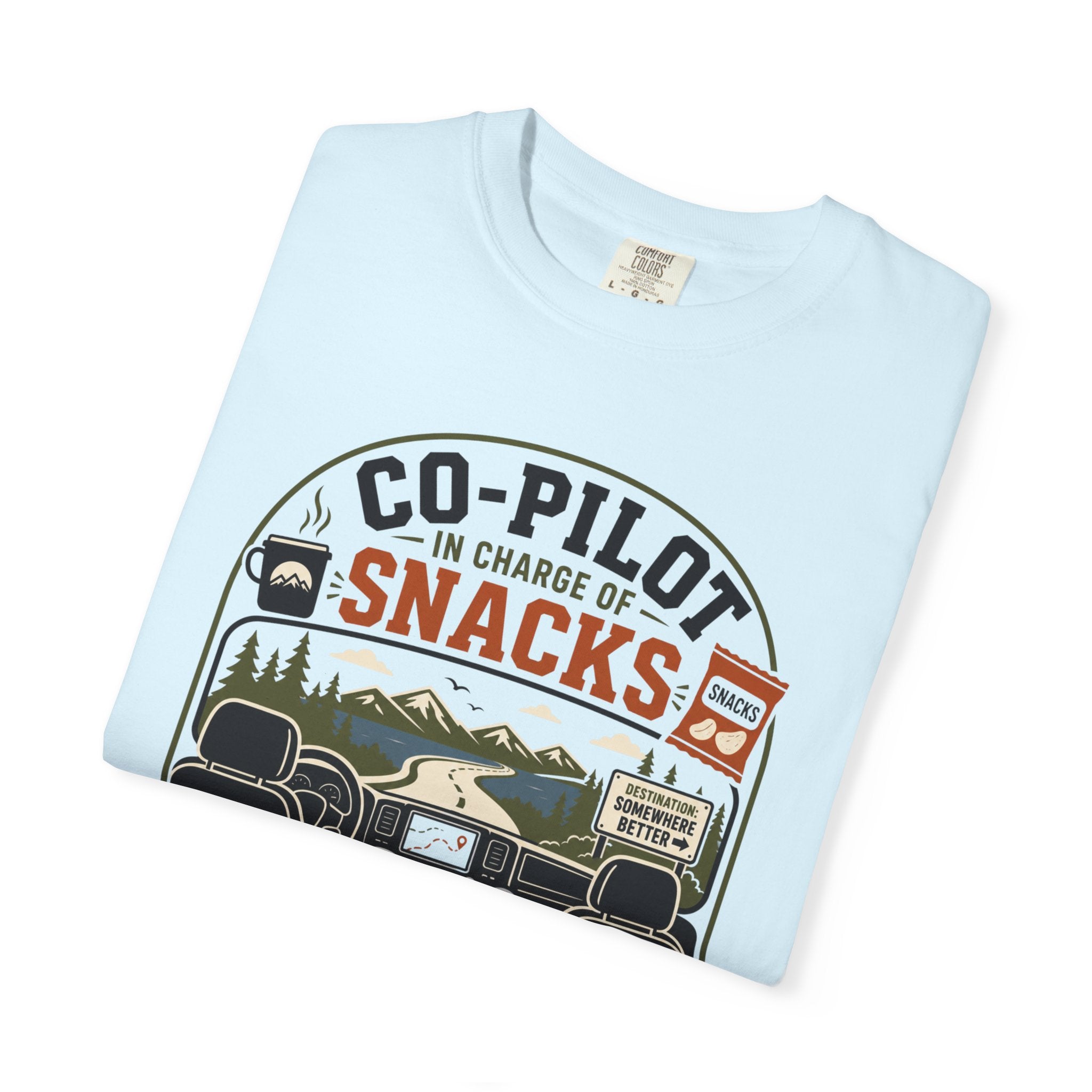 Co Pilot In Charge Of Snacks - T-Shirt