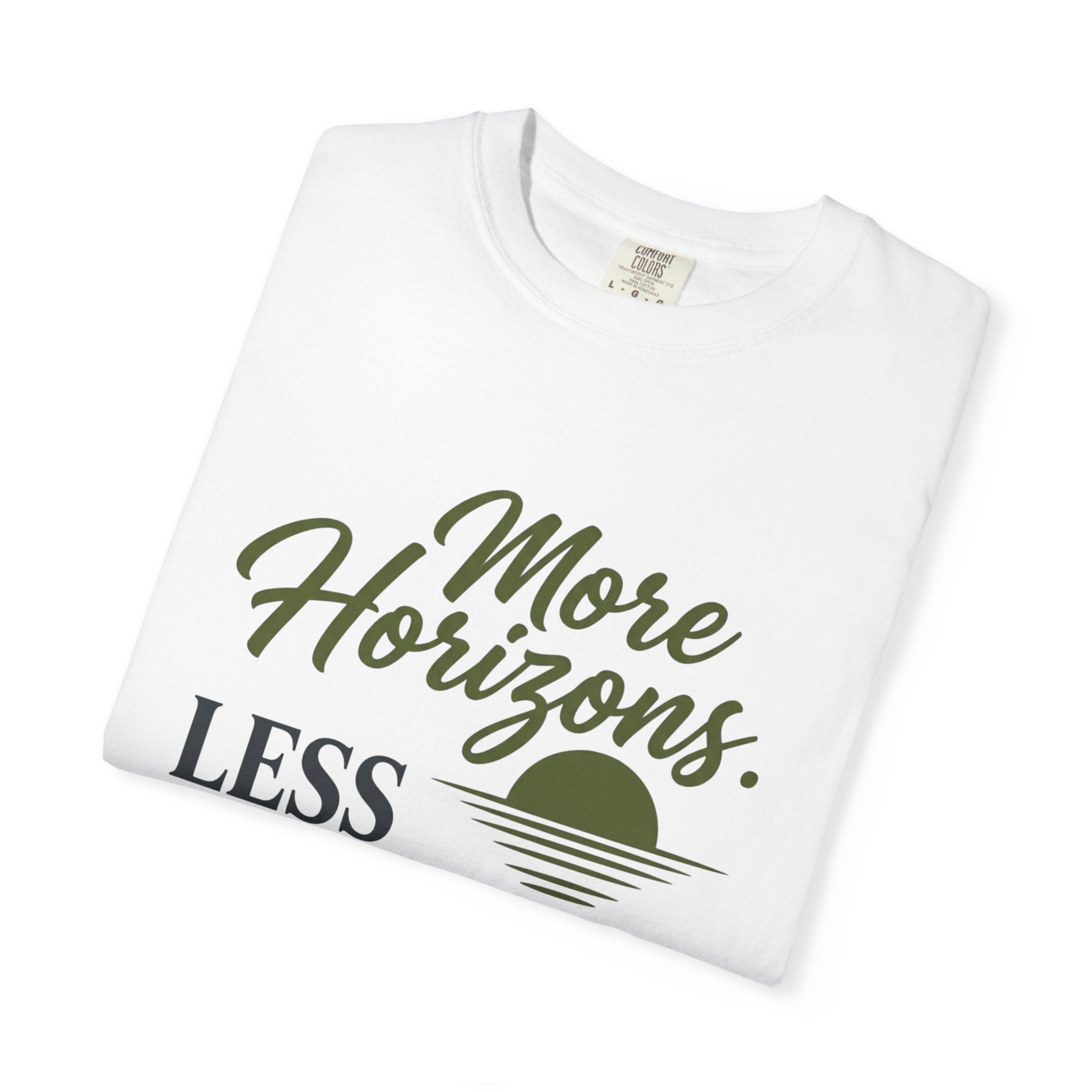 More Horizons Less Headlines - T-Shirt