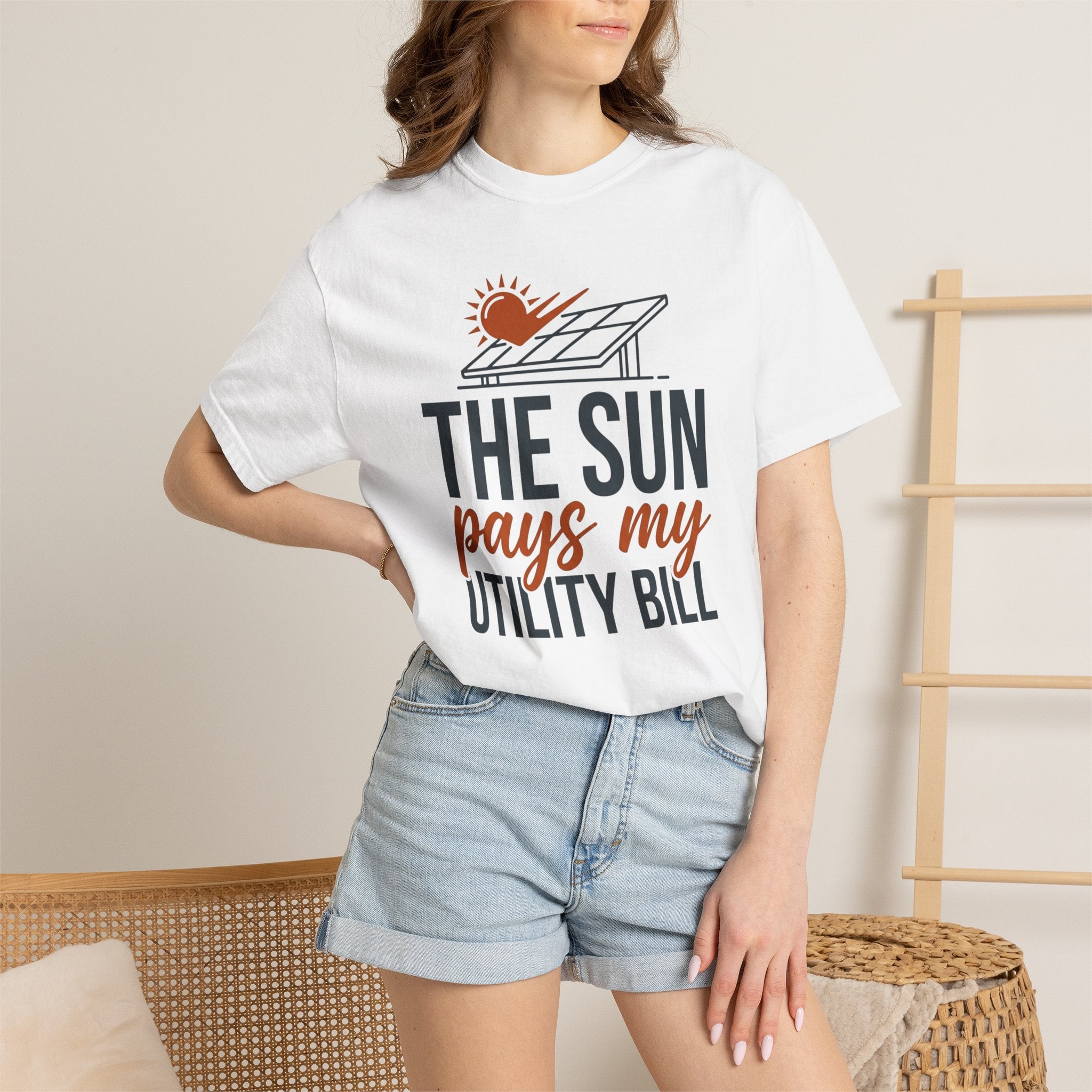The Sun Pays My Utility Bill - T-Shirt