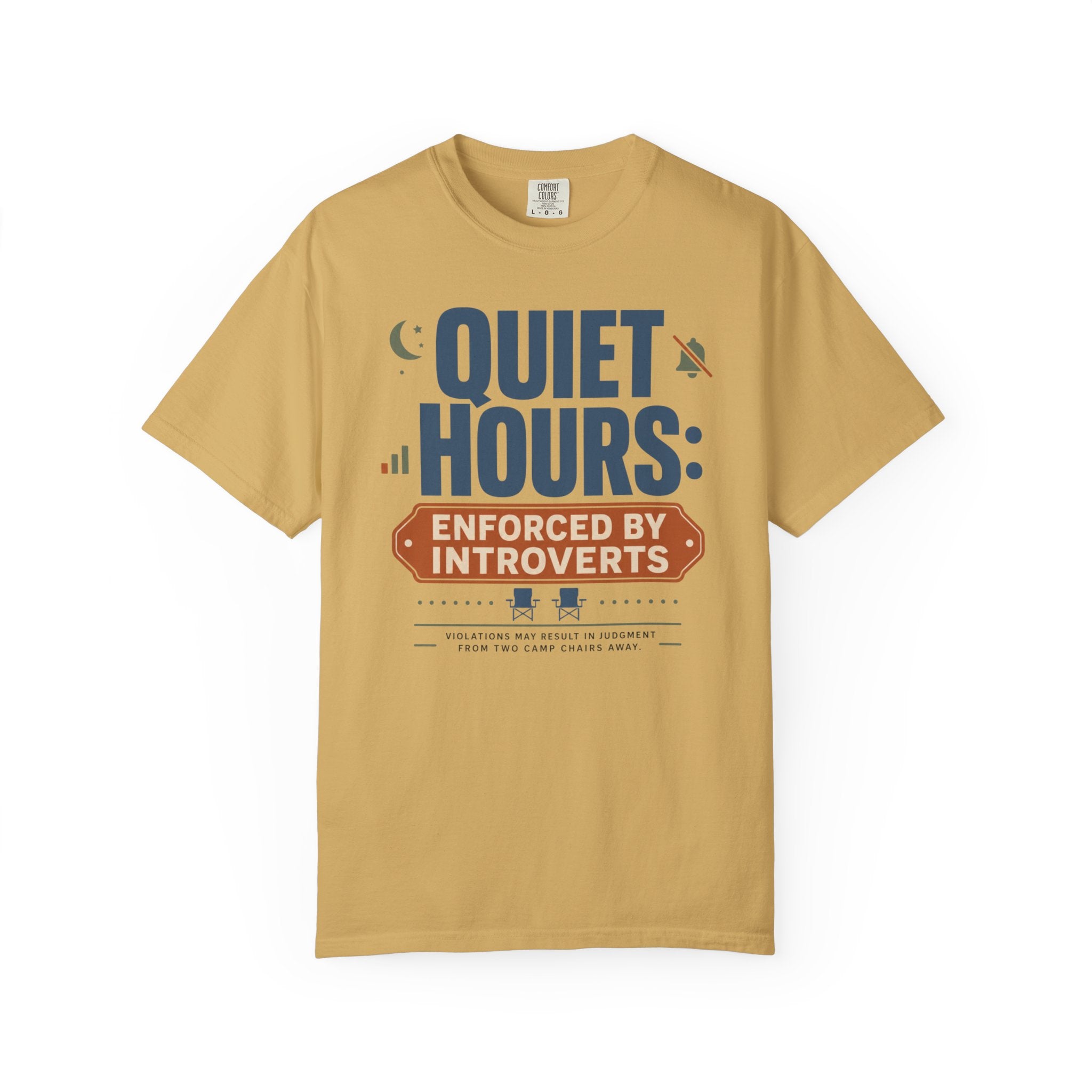Quiet Hours Enforced By Introverts - T-Shirt