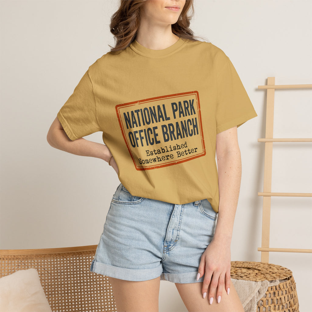 National Park Office Branch Established Somewhere Better - T-Shirt