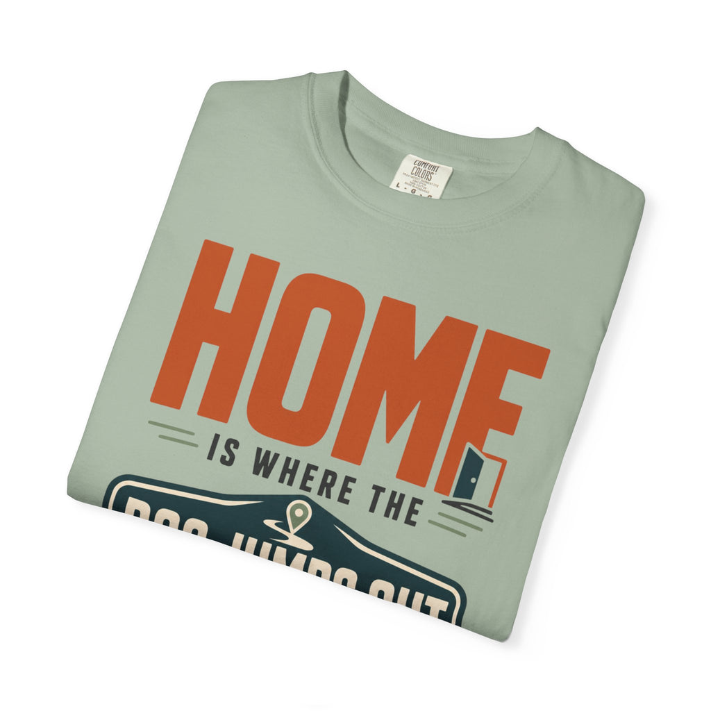 Home Is Where The Dog Jumps Out - T-Shirt