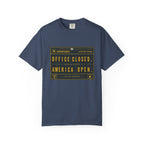 Office Closed America Open - T-Shirt