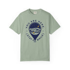 You Are Here Stay A While - T-Shirt