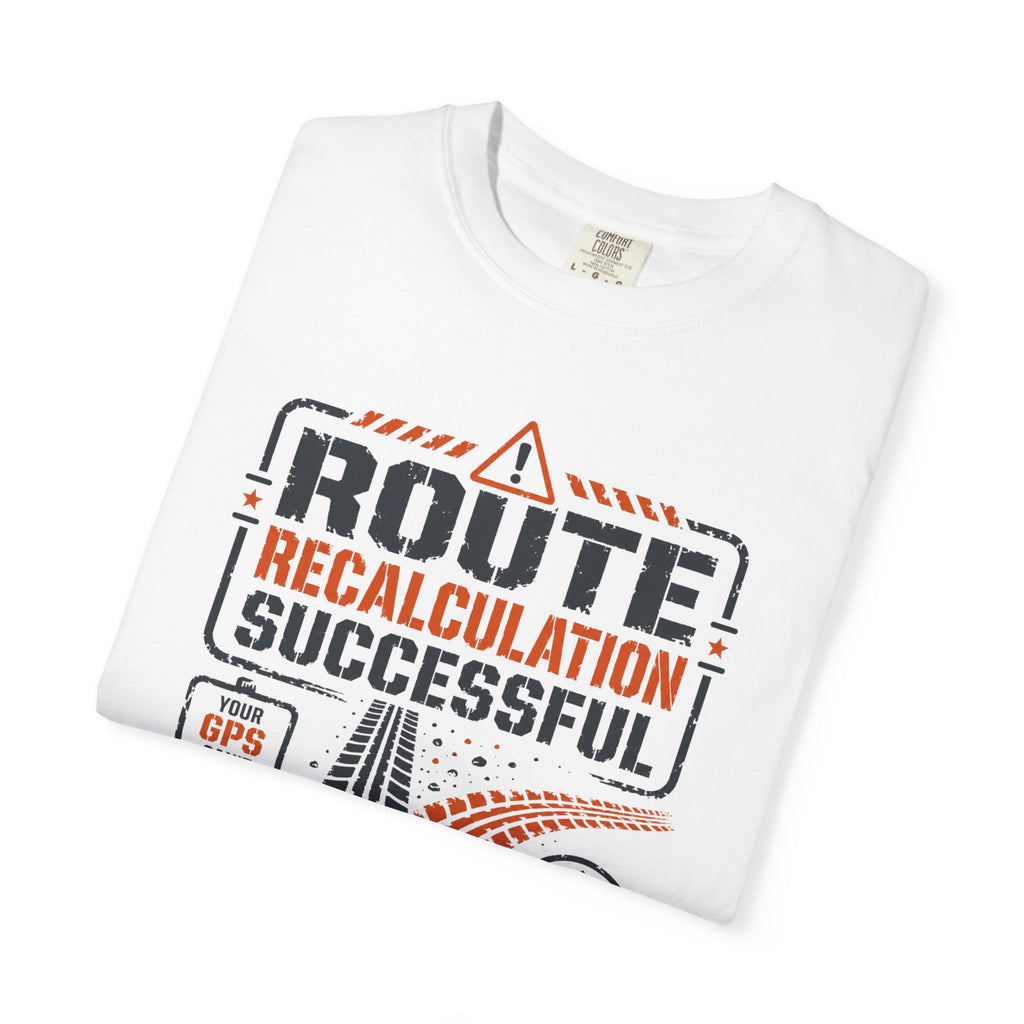Route Calculation Successful - T-Shirt