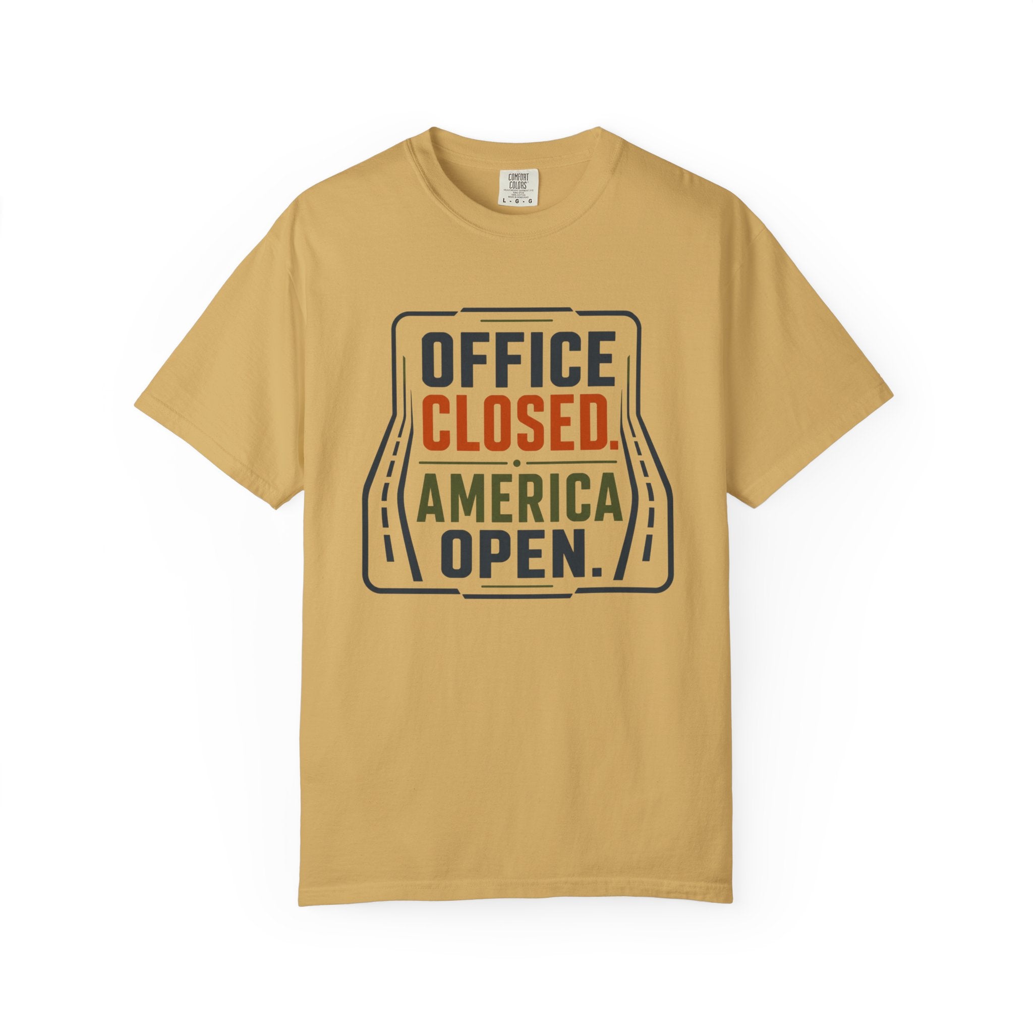 Office Closed America Open - T-Shirt