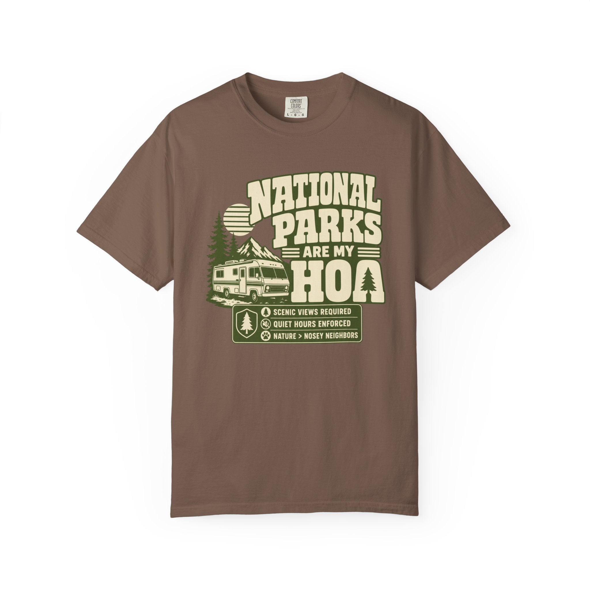 National Parks Are My HOA - T-Shirt