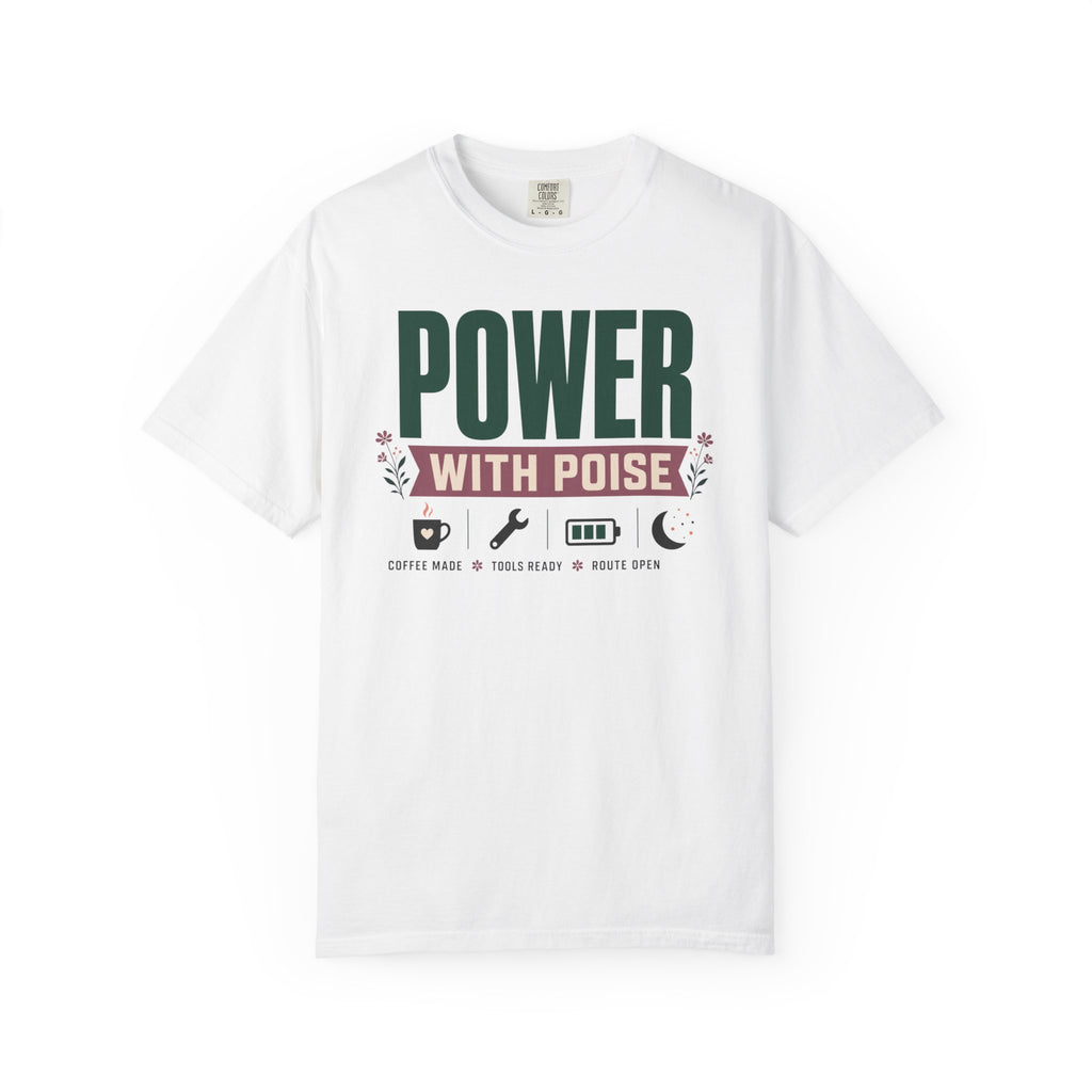 Power With Poise - T-Shirt