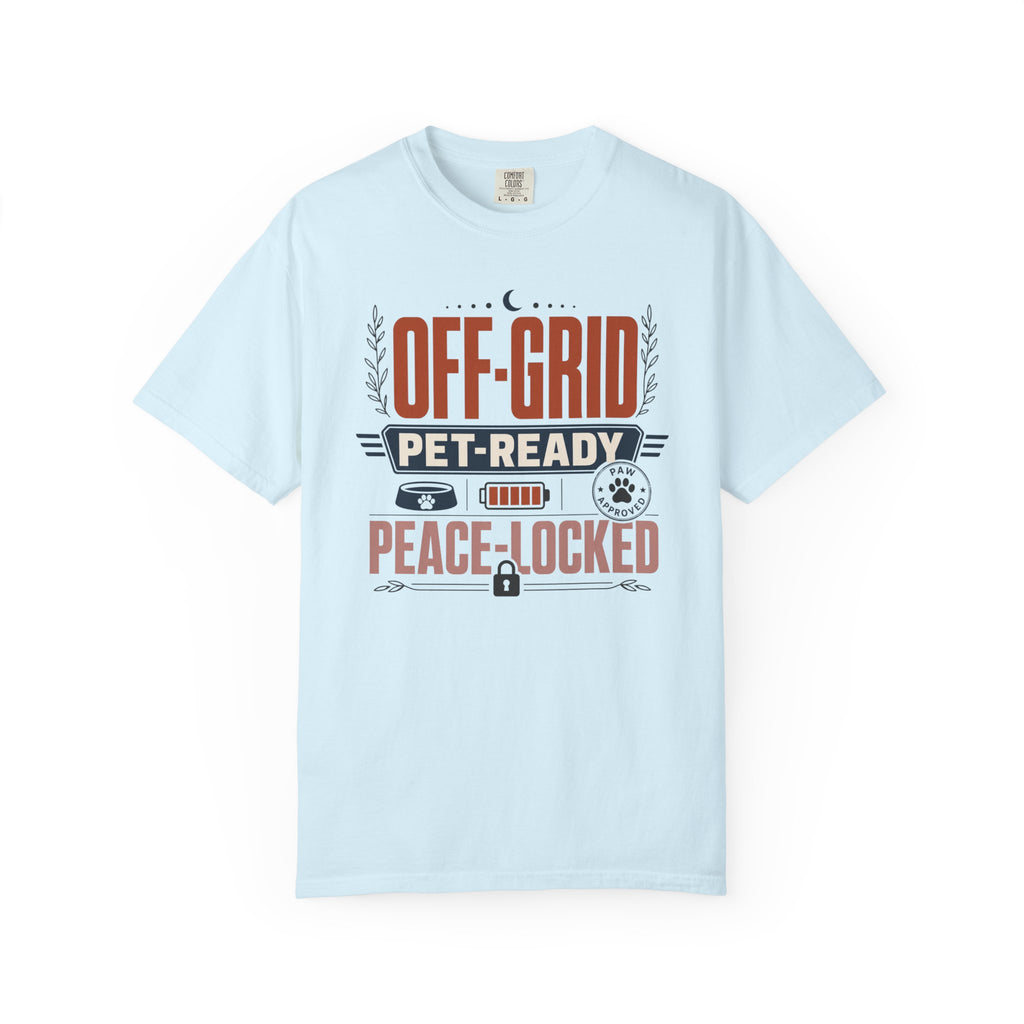 Off Grid Pet Ready Peace Locked - T-Shirt