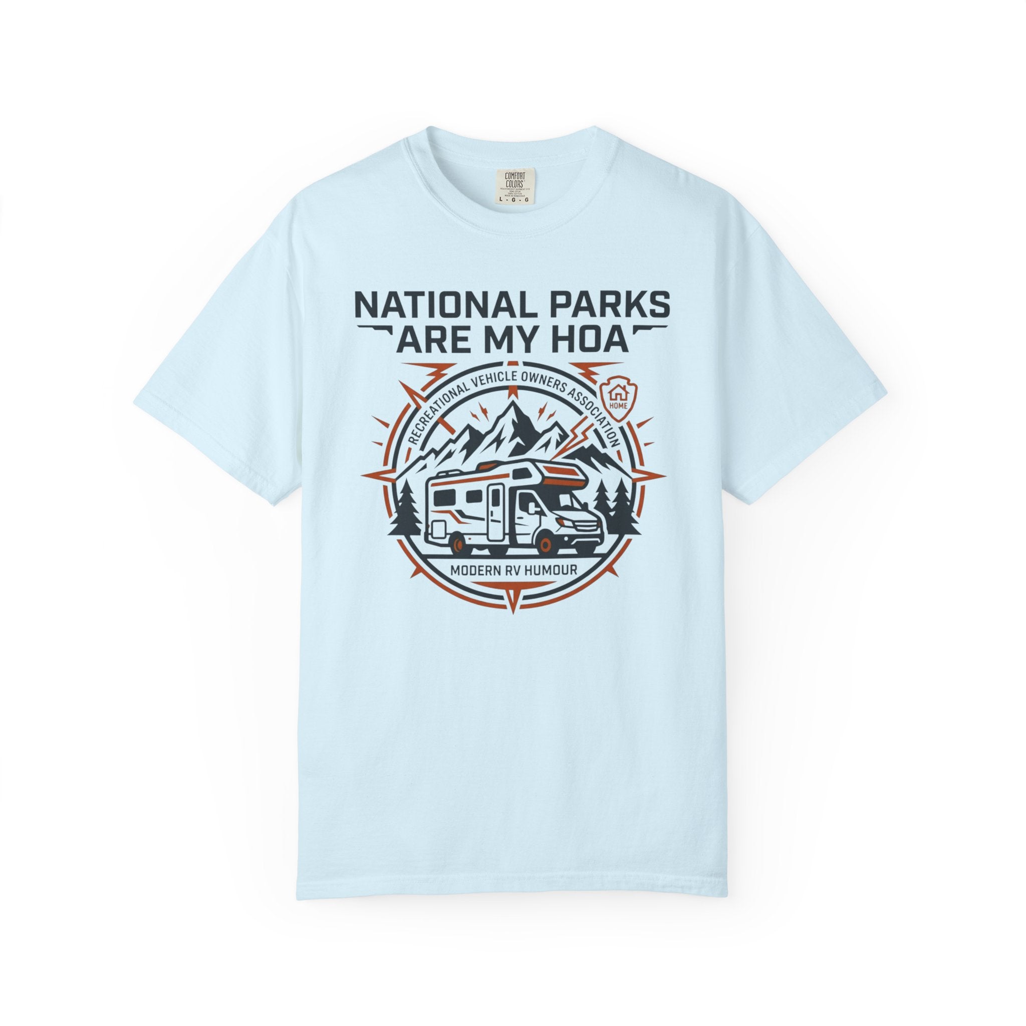 National Parks Are My HOA - T-Shirt