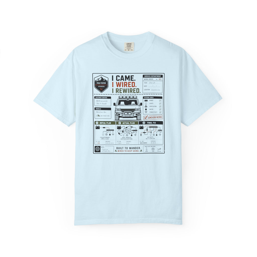 I Came I Wired I Rewired - T-Shirt