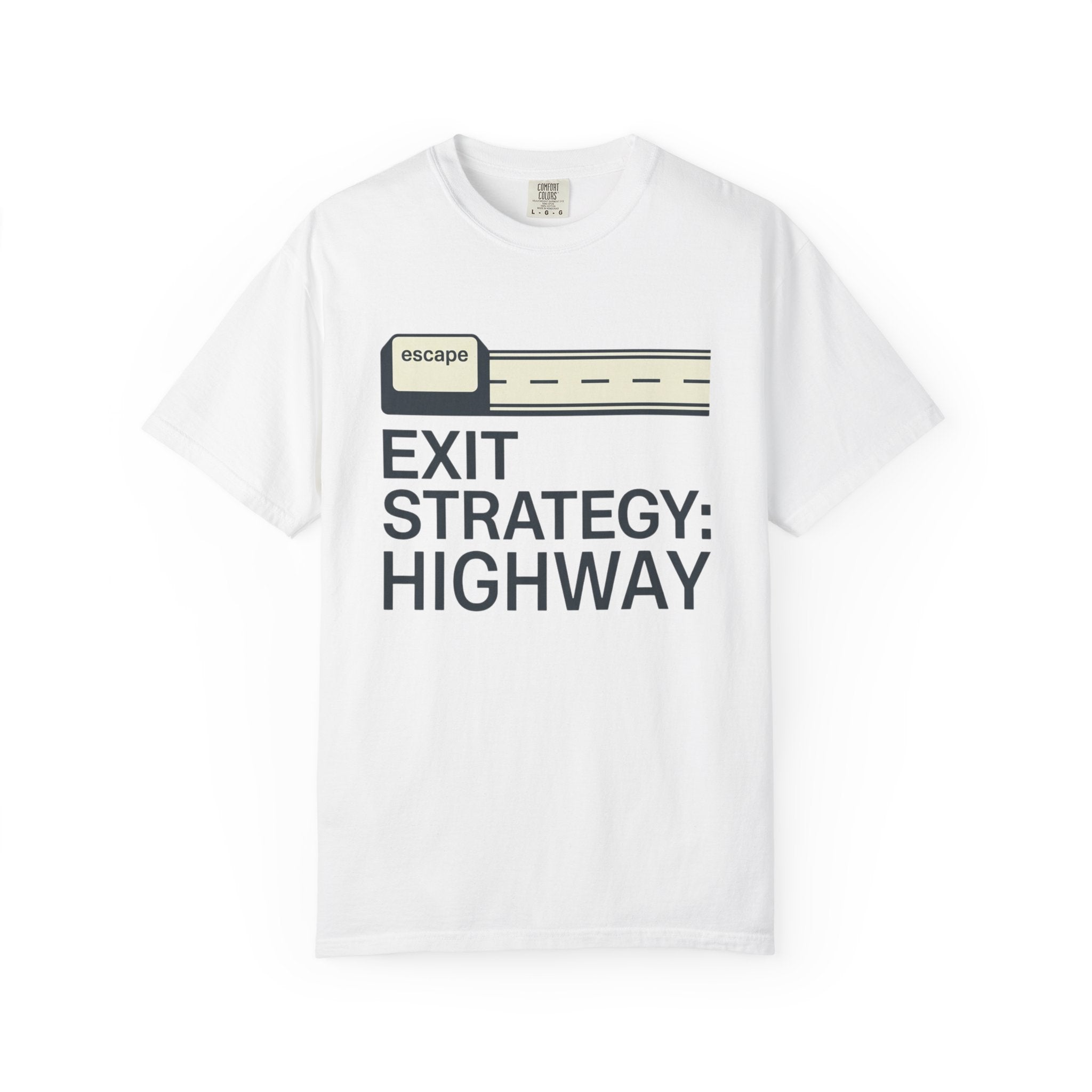 Exit Strategy Highway - T-Shirt