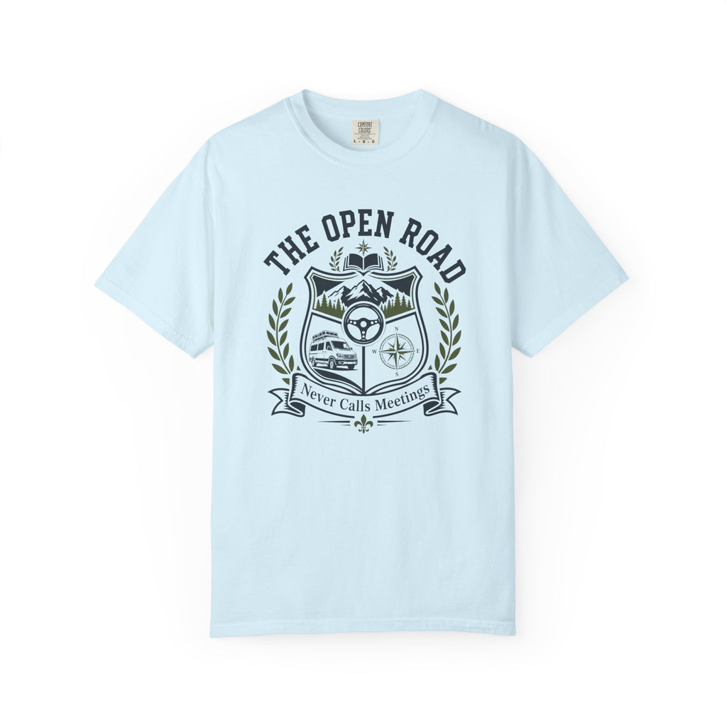 The Open Road Never Calls Meetings - T-Shirt