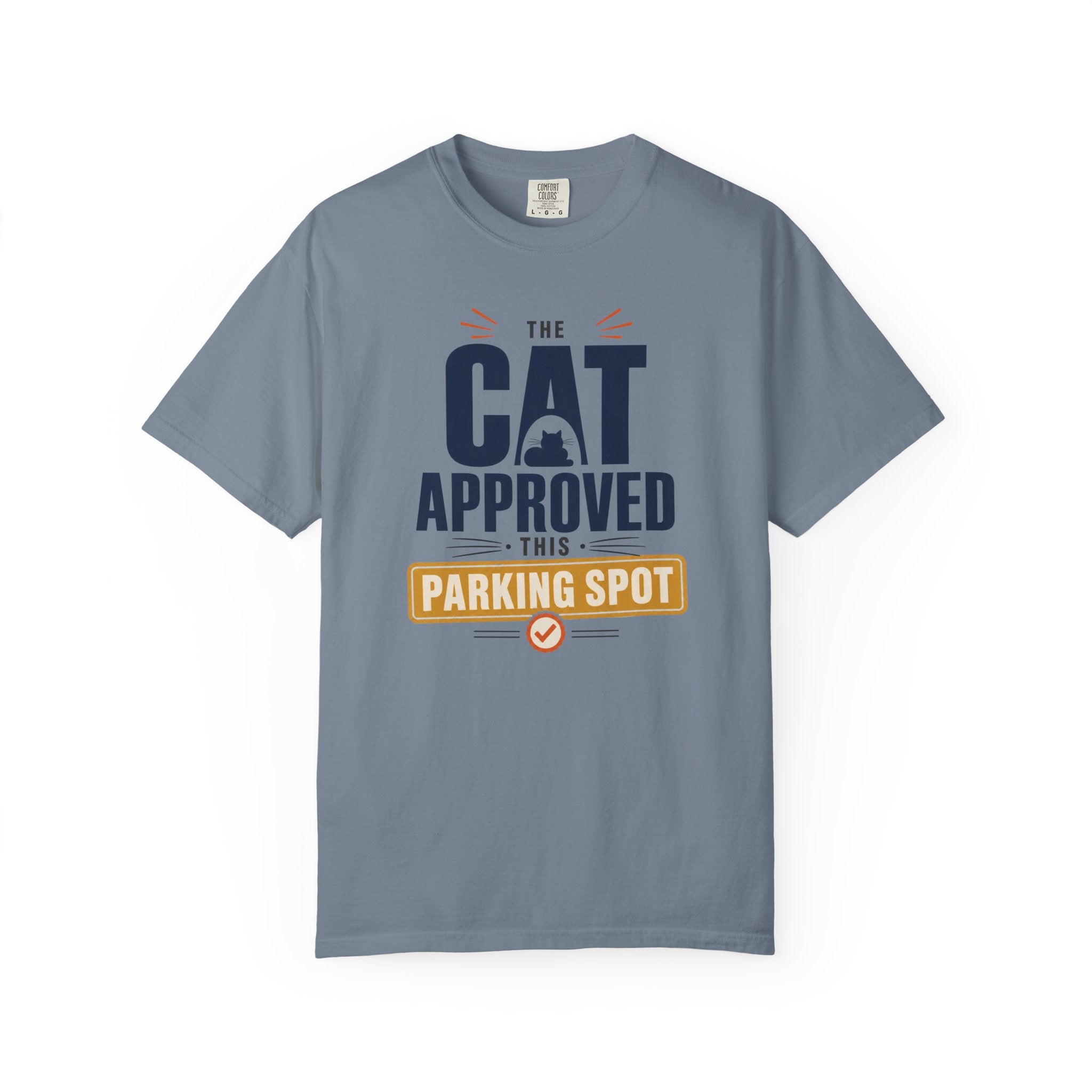 The Cat Approved This Parking Spot - T-Shirt