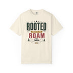 Rooted Enough To Roam - T-Shirt