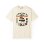 My Backup Plan Has A Backup Plan - T-Shirt