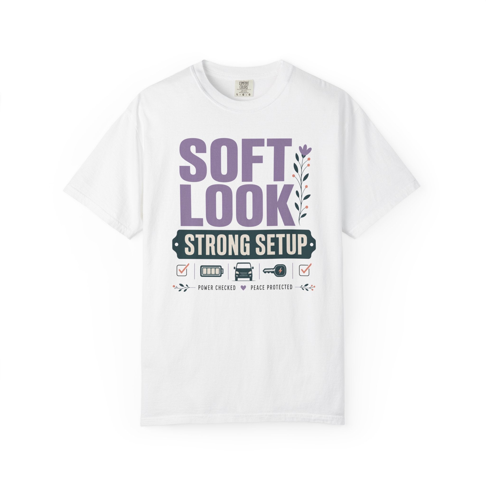 Soft Look Strong Setup - T-Shirt