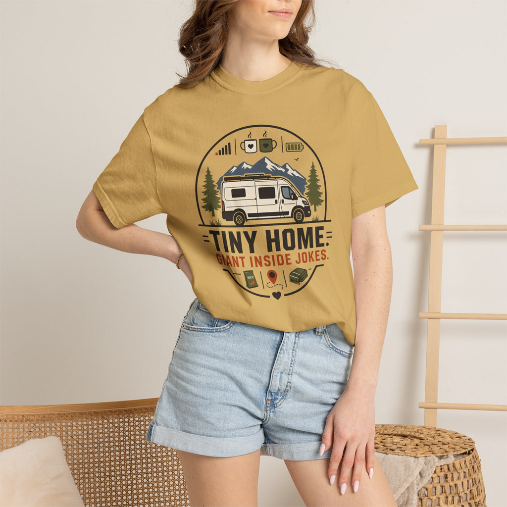 Tiny Home Giant Inside Jokes - T-Shirt