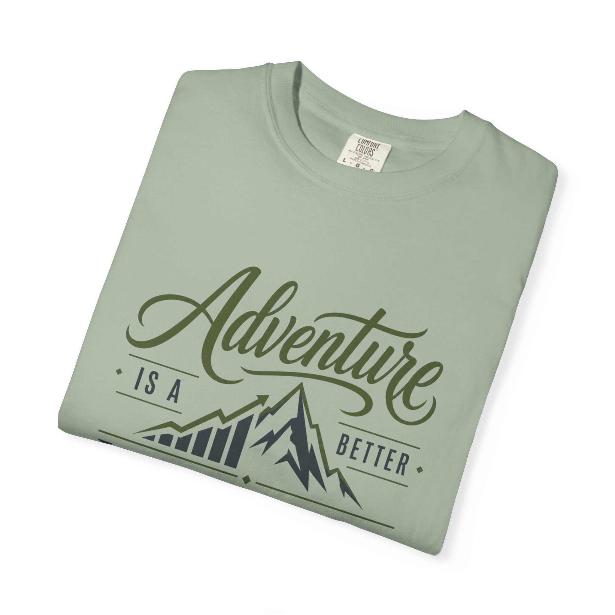Adventure Is A better Investment - T-Shirt