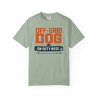 Off Grid Dog On Duty Nose - T-Shirt
