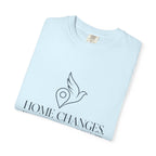 Home Changes Freedom Doesnt - T-Shirt