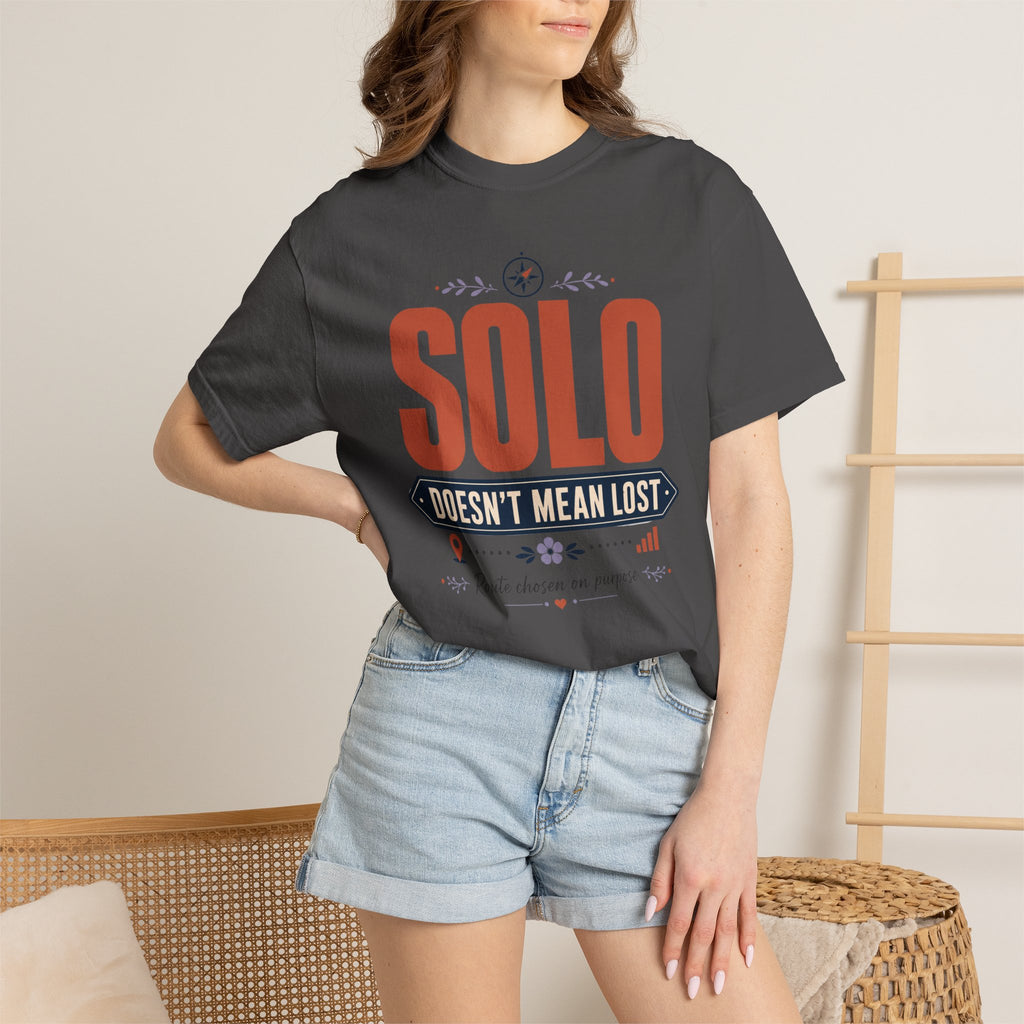 Solo Doesnt Mean Lost - T-Shirt
