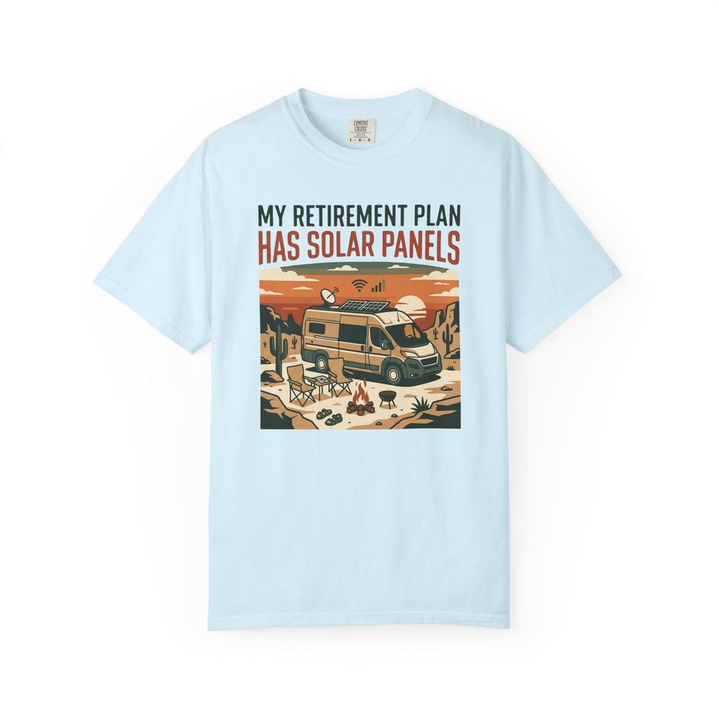 My Retirement Plan Has Solar Panels - T-Shirt