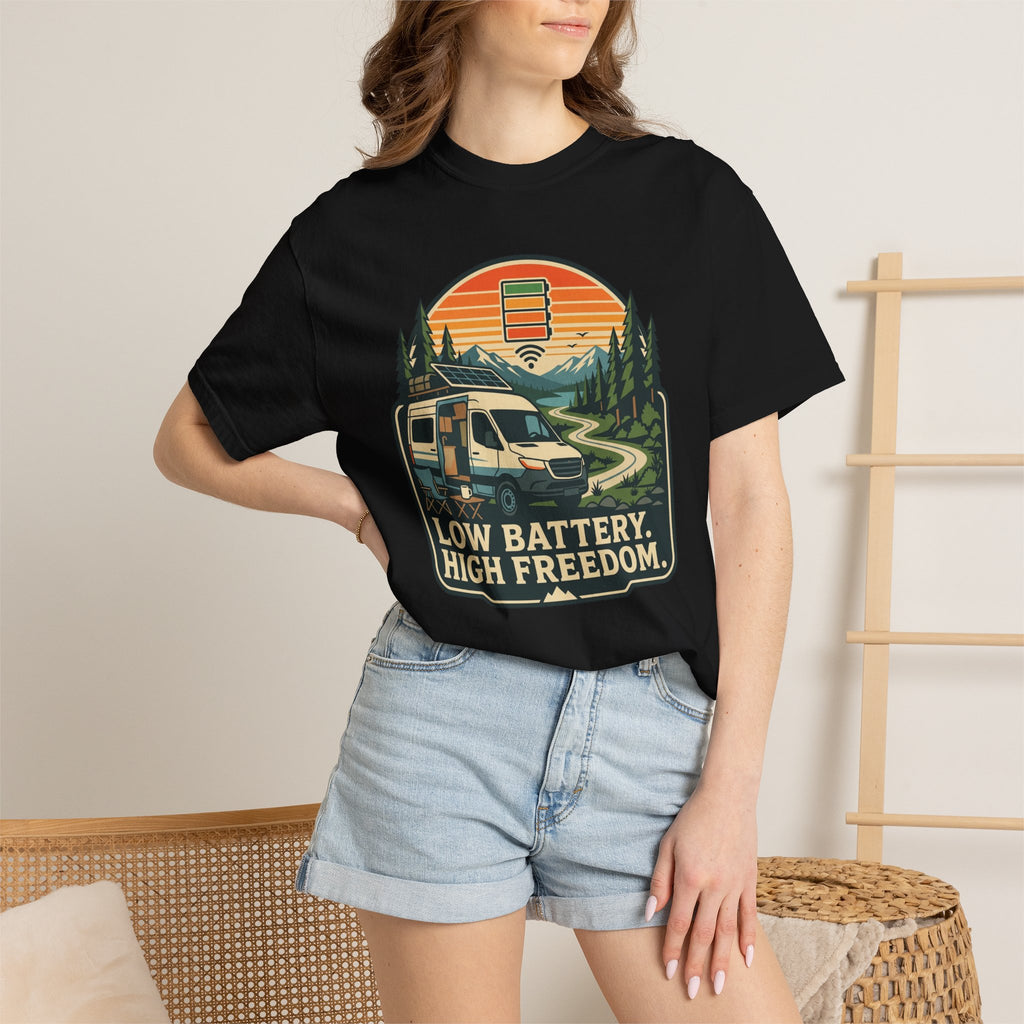 Low Battery High Freedom - T-Shirt