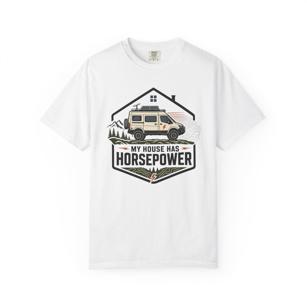 My House Has Horsepower - T-Shirt
