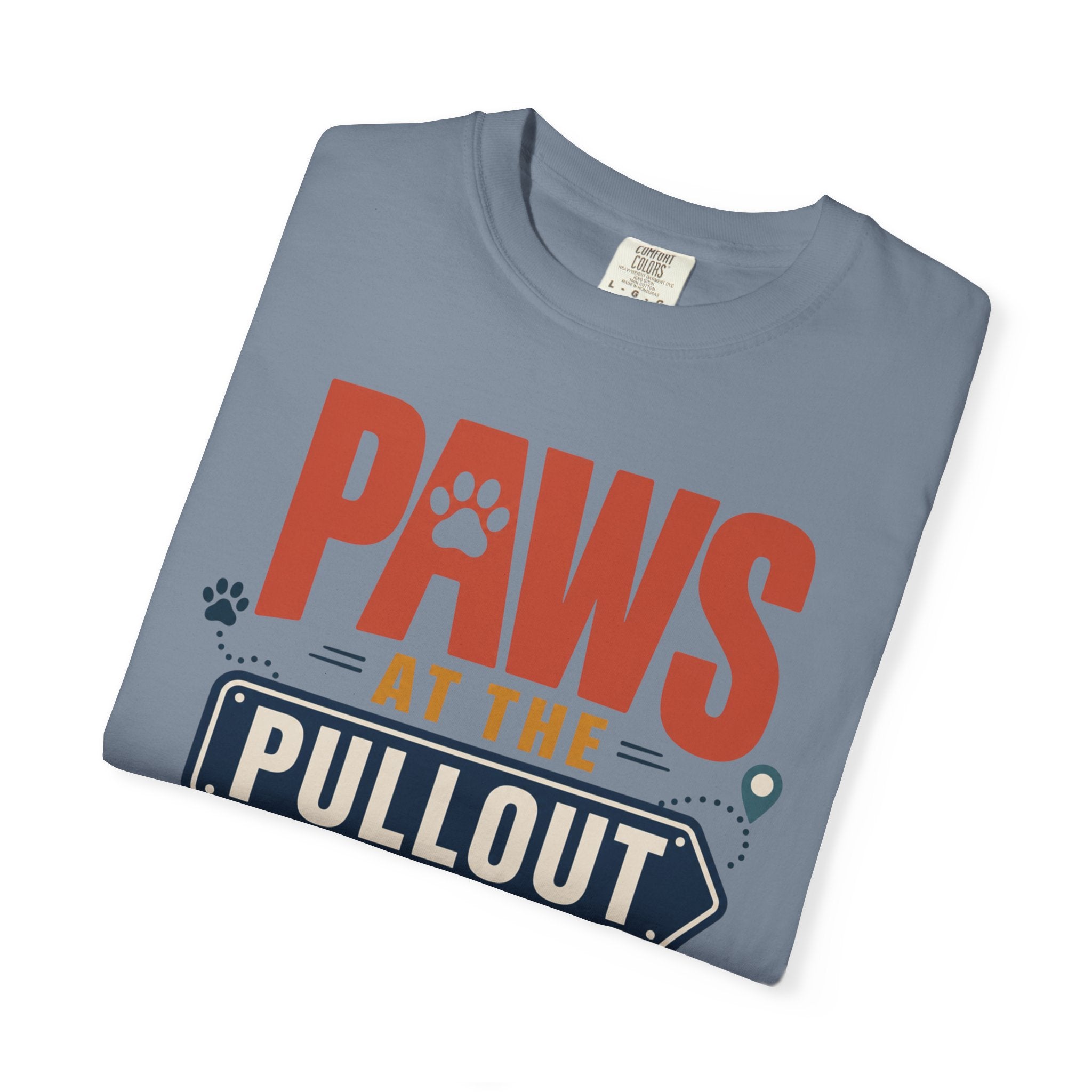 Paws At The Pullout - T-Shirt