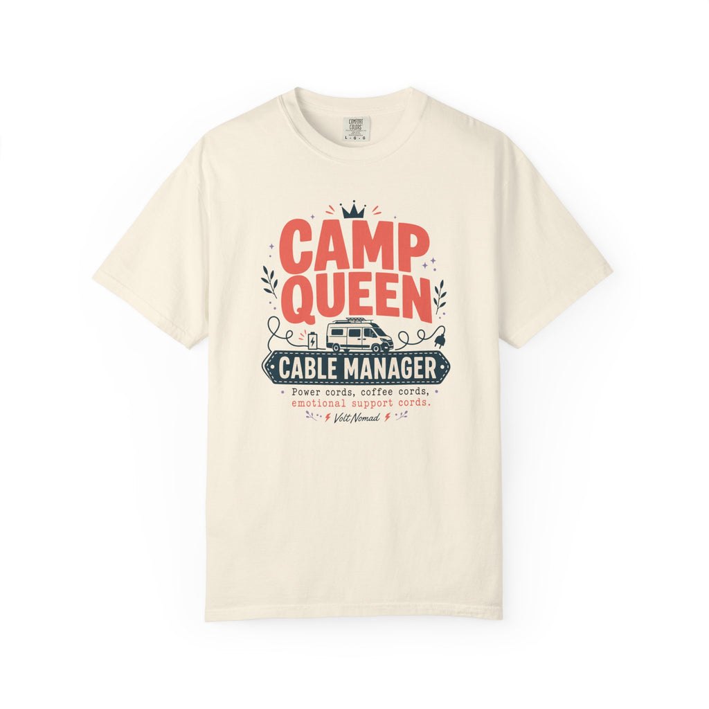 Camp Queen Cable Manager - T-Shirt