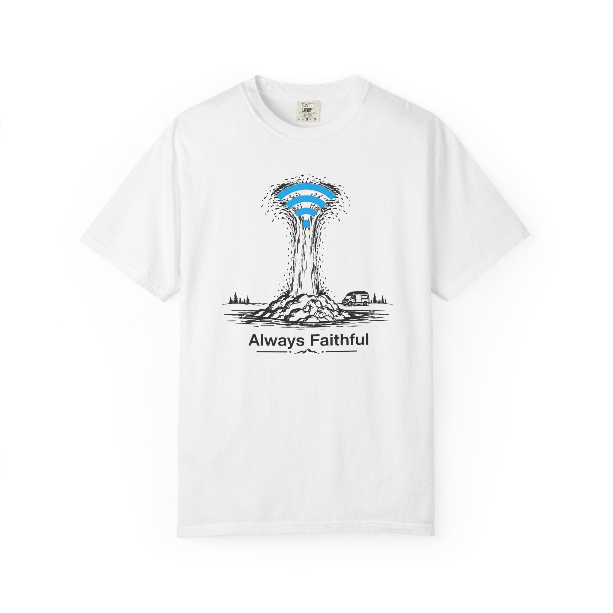 Always Faithful - T-Shirt