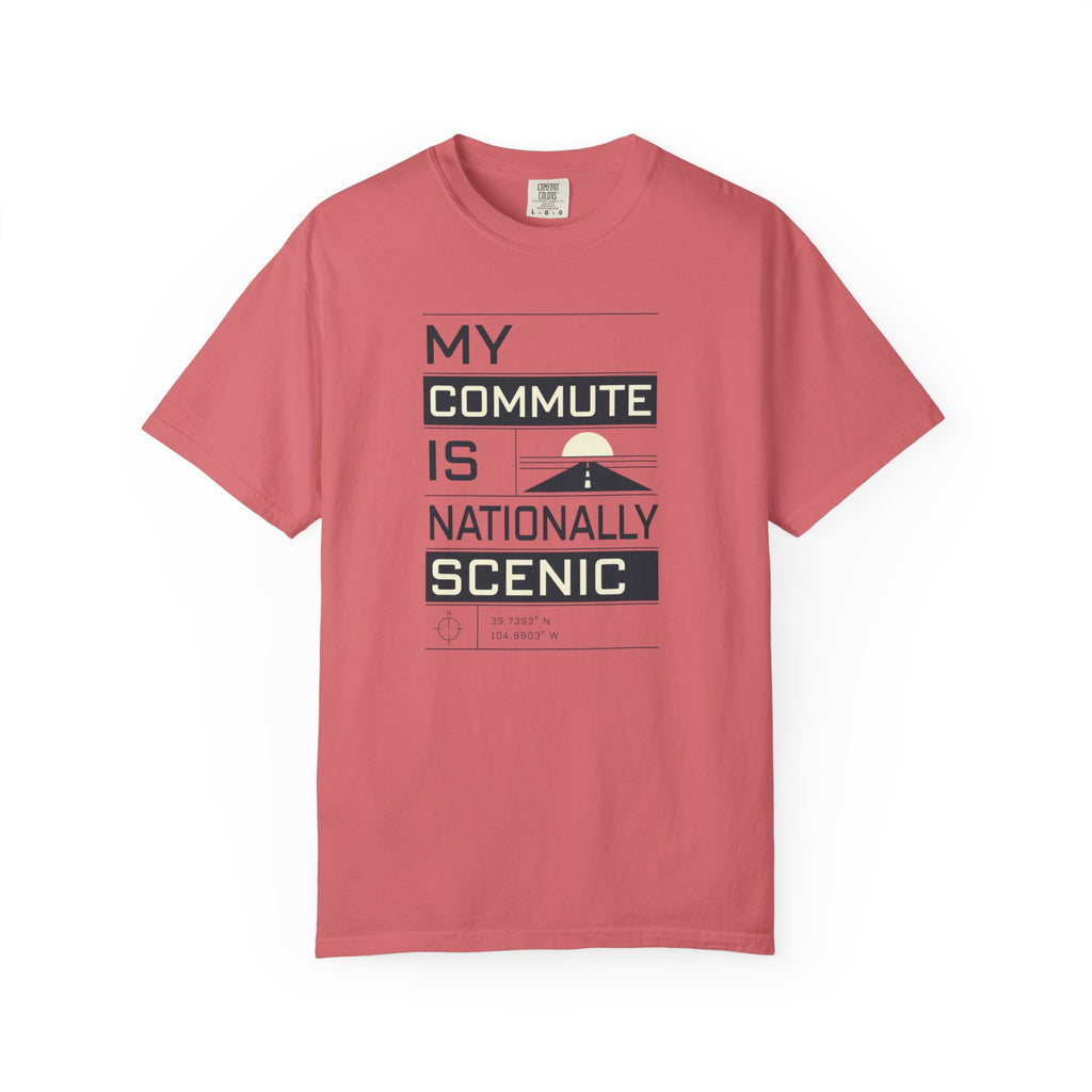 My Commute Is Nationally Scenic - T-Shirt