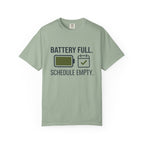 Battery Full Schedule Empty - T-Shirt