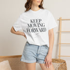 Keep Moving Forward - T-Shirt