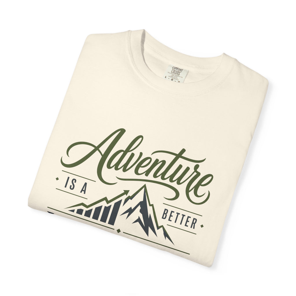 Adventure Is A better Investment - T-Shirt