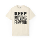 Keep Moving Forward - T-Shirt