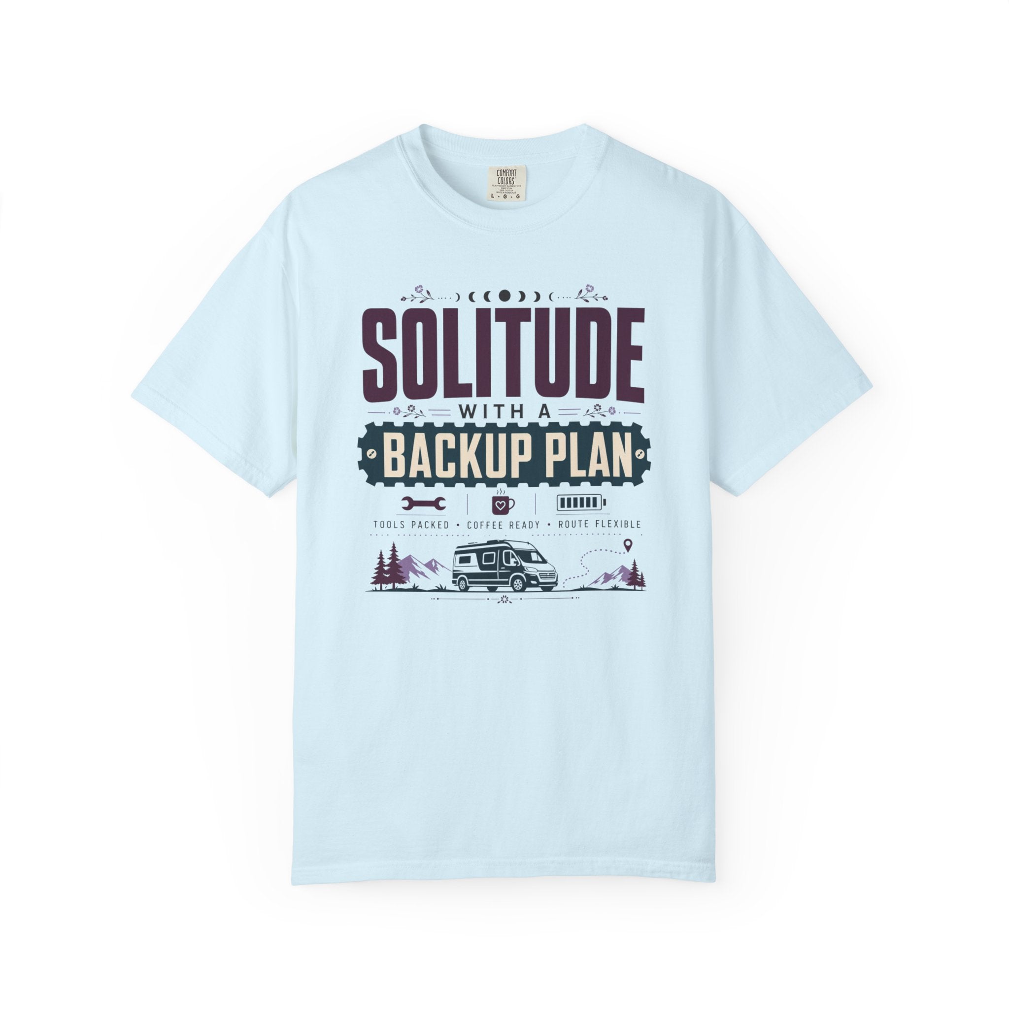 Solitude With A Backup Plan - T-Shirt
