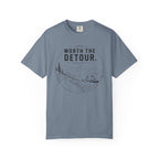 Worth The Detour Every Time - T-Shirt