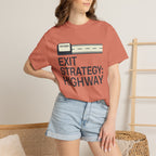 Exit Strategy Highway - T-Shirt