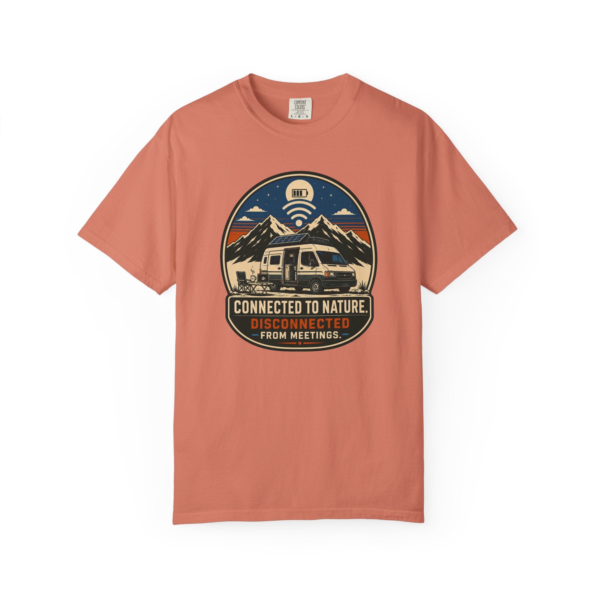 Connected To Nature Disconnected From Meetings - T-Shirt