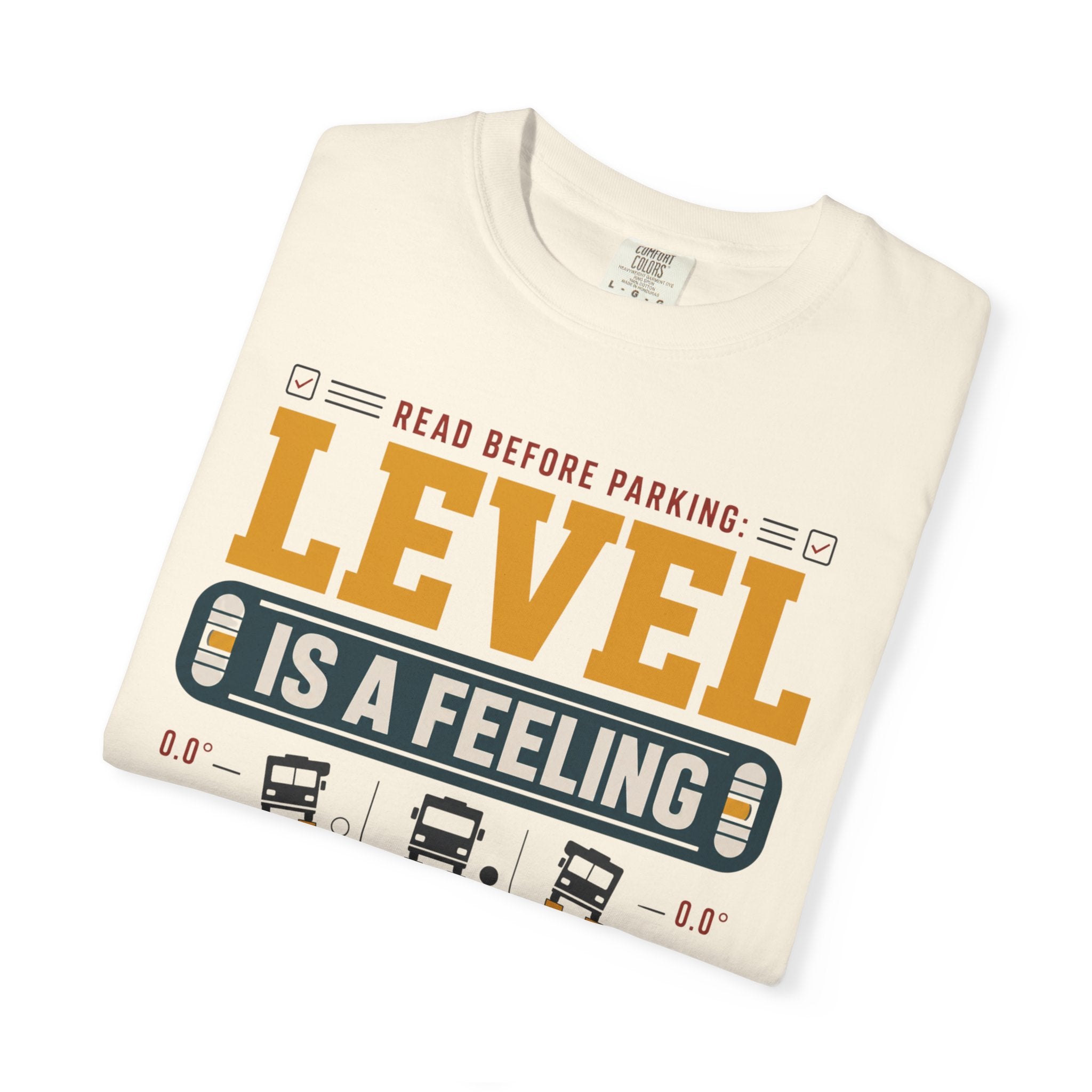 Read Before Parking Level Is A Feeling - T-Shirt
