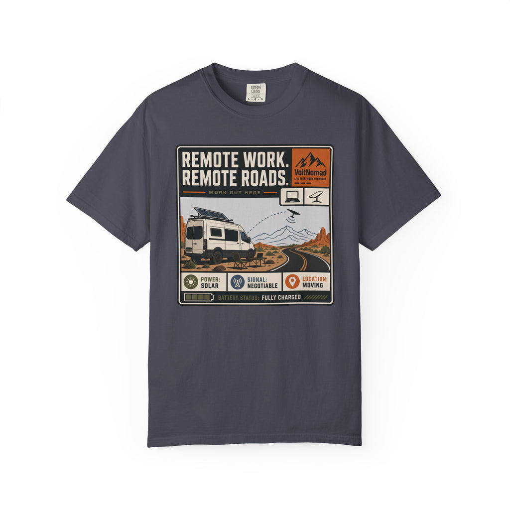Remote Work Remote Roads - T-Shirt