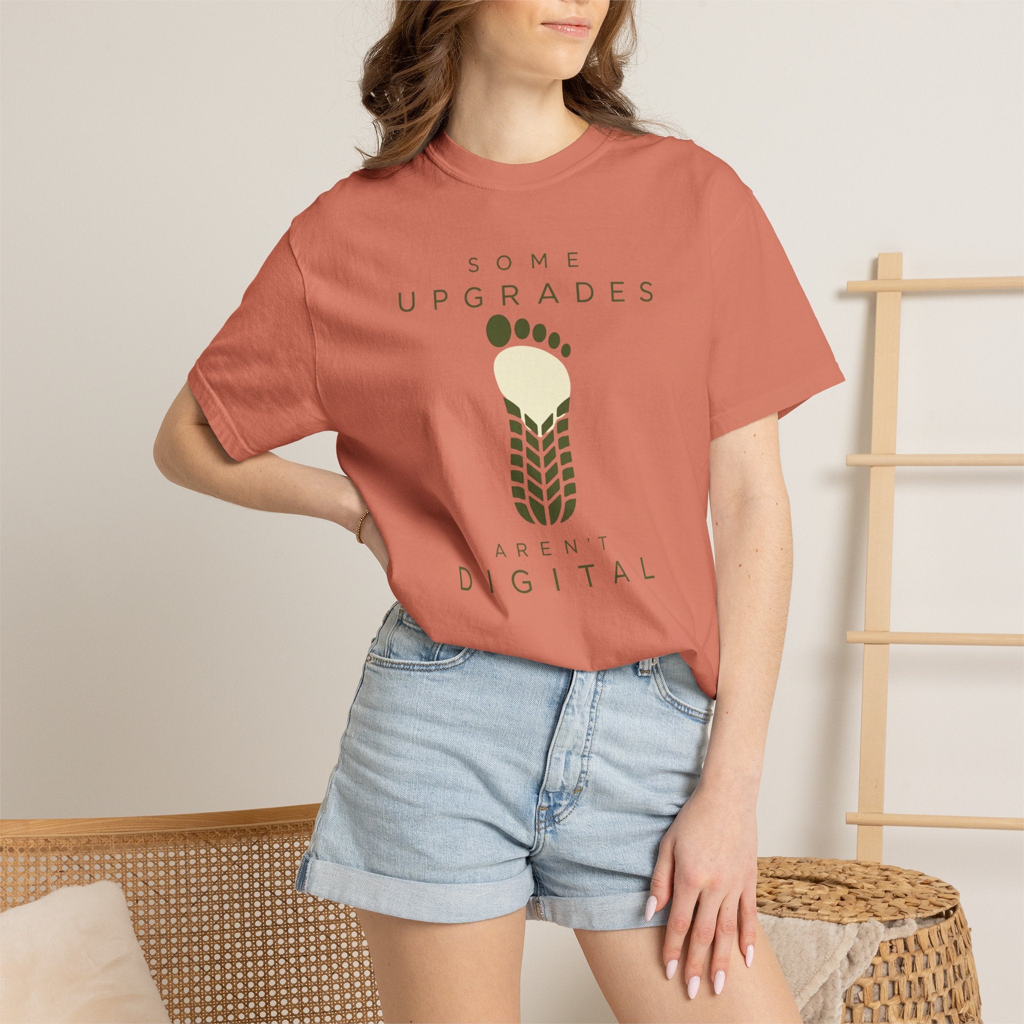 Some Upgrades Aren't Digital - T-Shirt