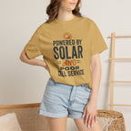 Powered By Solar And Poor Cell Service - T-Shirt