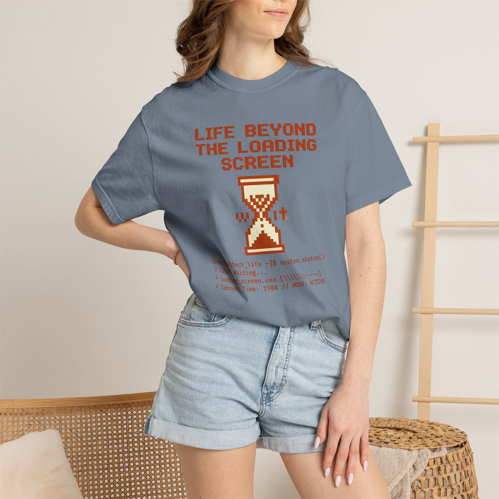 Life Beyond The Loading Screen - T-Shirt