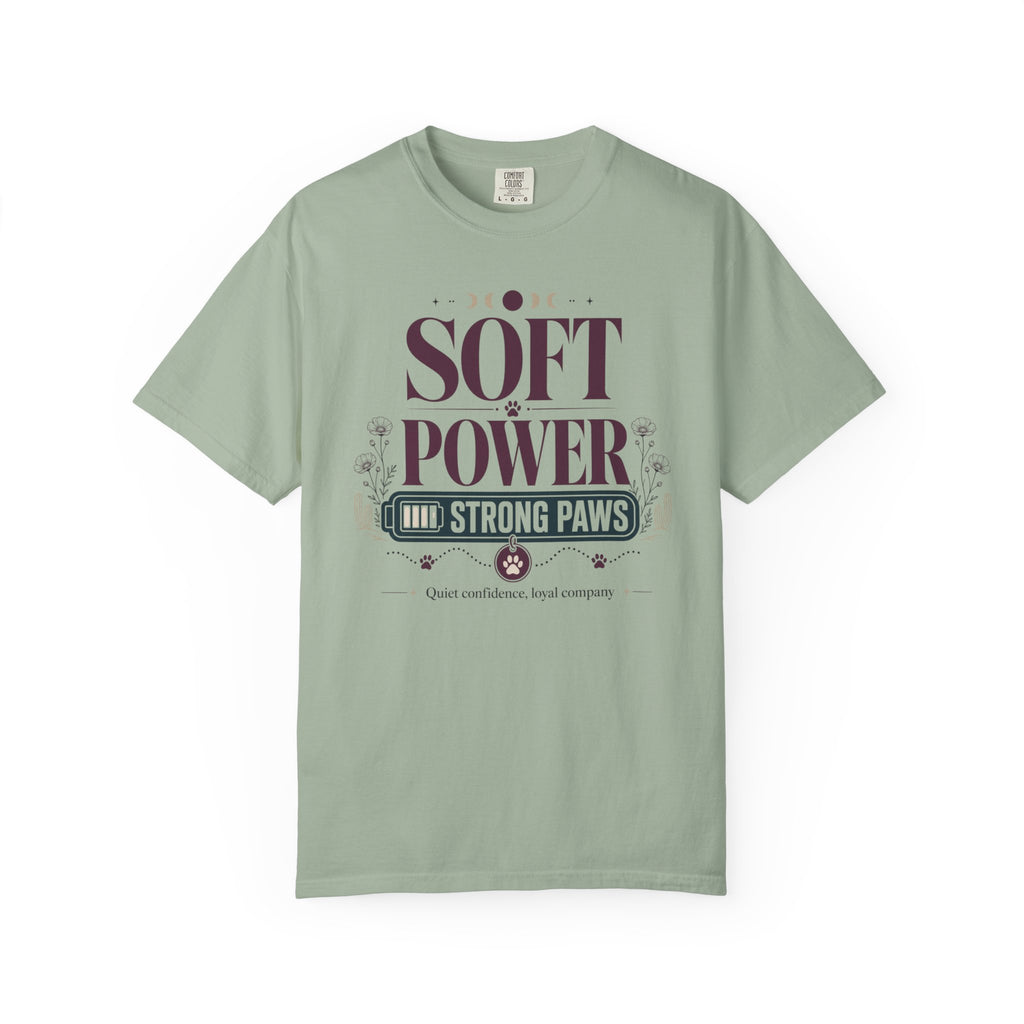 Soft Power Strong Paws - T-Shirt