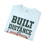 Built For Distance And Dog Park Detours - T-Shirt