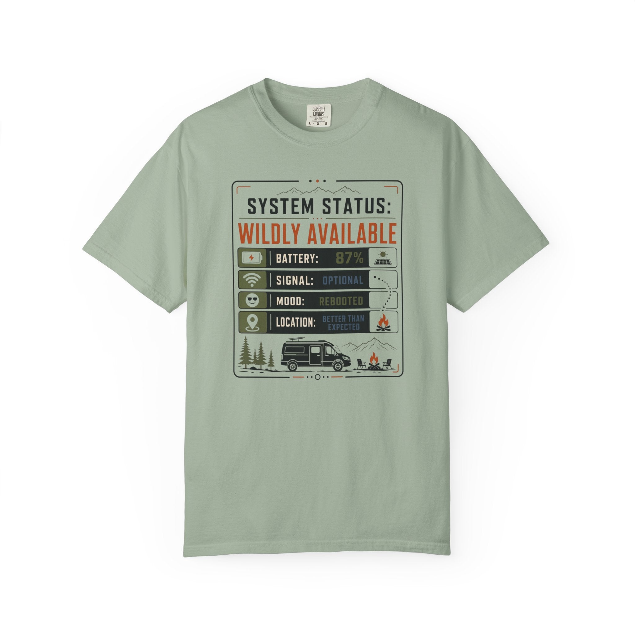 System Status Wildly Available - T-Shirt