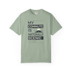 My Commute Is Nationally Scenic - T-Shirt